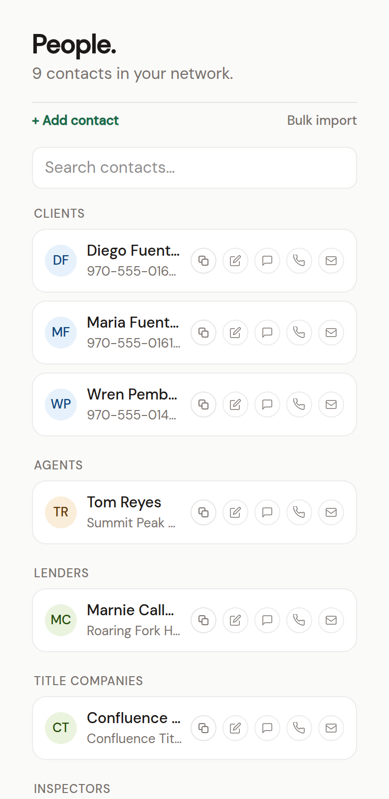 The People directory: clients, agents, lenders, title, inspectors — each a tap from text, call, or email